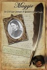 Maggie - Ross E. Hudgins ; Margaret N. Vaulx - 9781935271765