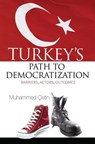 Turkey's Path to Democratization - Muhammed Cetin - 9781935295747