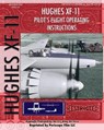 Hughes XF-11 Pilot's Flight Operating Instructions - U.S. Army Air Force - 9781935327790