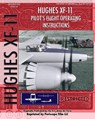 Hughes XF-11 Pilot's Flight Operating Instructions - U.S. Army Air Force - 9781935327790