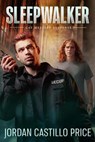 Sleepwalker: Gay Mystery Suspense - Jordan Castillo Price - 9781935540144