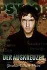 Der Auskreuzer - Jordan Castillo Price - 9781935540779