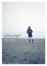 Schoolgirl - Osamu Dazai - 9781935548089