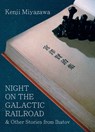 Night on the Galactic Railroad and Other Stories from Ihatov - Kenji Miyazawa - 9781935548355