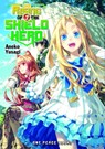 The Rising of the Shield Hero Volume 02: Light Novel - Aneko Yusagi - 9781935548782