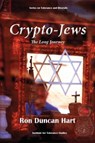 Crypto-Jews - Ron Duncan Hart - 9781935604839