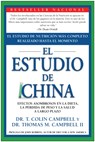 El Estudio de China - T. Colin Campbell ; Thomas M. Campbell II - 9781935618782