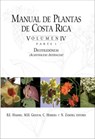 Manual de Plantas de Costa Rica, Volumen IV, Parte 1 - B. E. Hammel ; M. H. Grayum ; C. Herrera - 9781935641230