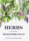 Herbs around the Mediterranean - St. Louis Herb Sociey - 9781935641261