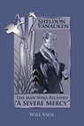 Sheldon Vanauken - Will Vaus - 9781935688037