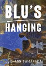 Blu’s Hanging - Lois-Ann Yamanaka - 9781935717010