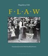 Flaw - Magdalena Tulli - 9781935744382