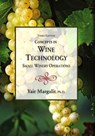 Concepts in Wine Technology: Small Winery Operations - Yair Margalit - 9781935879800