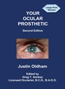 Your Ocular Prosthetic - Justin Oldham - 9781935964902