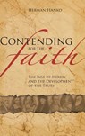 Contending for the Faith - Herman Hanko - 9781936054015