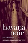 Havana Noir - Achy Obejas - 9781936070237