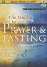 The Hidden Power of Prayer & Fasting -  - 9781936081387