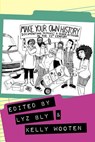 Make Your Own History - Kelly Wooten - 9781936117130