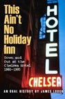 This Ain't No Holiday Inn - James Lough - 9781936182527
