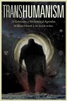 Transhumanism - Joseph P. Farrell ; Scott D de Hart - 9781936239443