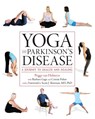 Yoga and Parkinson's Disease - Peggy Van Hulsteyn - 9781936303502