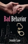 Bad Behavior - Jennifer Lane - 9781936305667