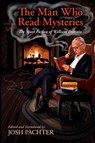 The Man Who Read Mysteries - William Brittain - 9781936363346