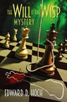 The Will o' the Wisp - Edward D Hoch - 9781936363872