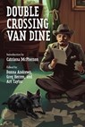 Double Crossing Van Dine - Donna Andrews - 9781936363964