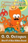 O. O. Octopus - Pat Gaines - 9781936381579