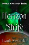 Horizon Strife - Lyndi Alexander - 9781936381746