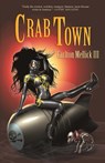 Crab Town - Carlton Mellick III - 9781936383412