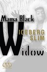 Mama Black Widow - Iceberg Slim - 9781936399192