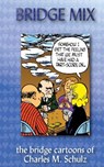 Bridge Mix: the Bridge cartoons of Charles M. Schulz - Charles M. Schulz - 9781936404254