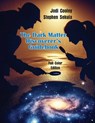 The Dark Matter Discoverer's Guidebook: Exploring WIMPs, Axion-Like Particles, and the Dark Sector - Jodi Cooley - 9781936411955