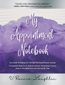My Appointment Notebook - V. Ronnie Laughlin - 9781936487578