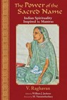 The Power of the Sacred Name - V. R. Raghavan - 9781936597109