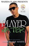 Player Hater - Charmaine White - 9781936649600
