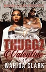 Thuggz Valentine - Wahida Clark - 9781936649631