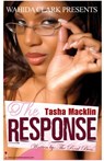 The Response - Tasha Macklin - 9781936649907