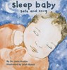 Sleep Baby, Safe and Snug - John Hutton - 9781936669165