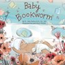 Baby Bookworm - John Hutton - 9781936669929