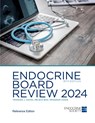 Endocrine Board Review 2024 - Frances J Hayes - 9781936704446