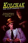Kolchak: The Night Strangler Files - Richard Matheson - 9781936814992