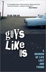 Guys Like Us - Sean Nolan - 9781936846016