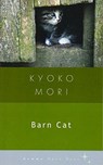 Barn Cat - Kyoko Mori - 9781936846405