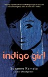 Indigo Girl - Suzanne Kamata - 9781936846733