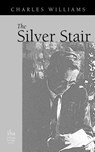 The Silver Stair - Charles Williams - 9781937002053