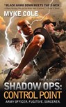 Shadow Ops: Control Point - Myke Cole - 9781937007249