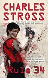 Rule 34 - Charles Stross - 9781937007669